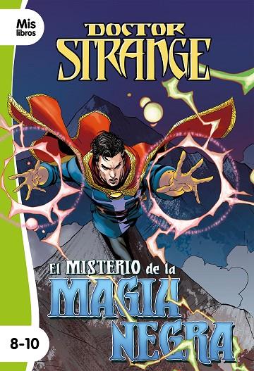 DOCTOR STRANGE. EL MISTERIO DE LA MAGIA NEGRA. NARRATIVA VERDE | 9788417062897 | MARVEL