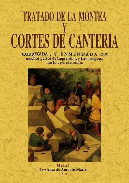TRATADO DE MONTEA Y CORTES DE CANTERÍA | 9788497612920 | POSCA, TOMÁS VICENTE
