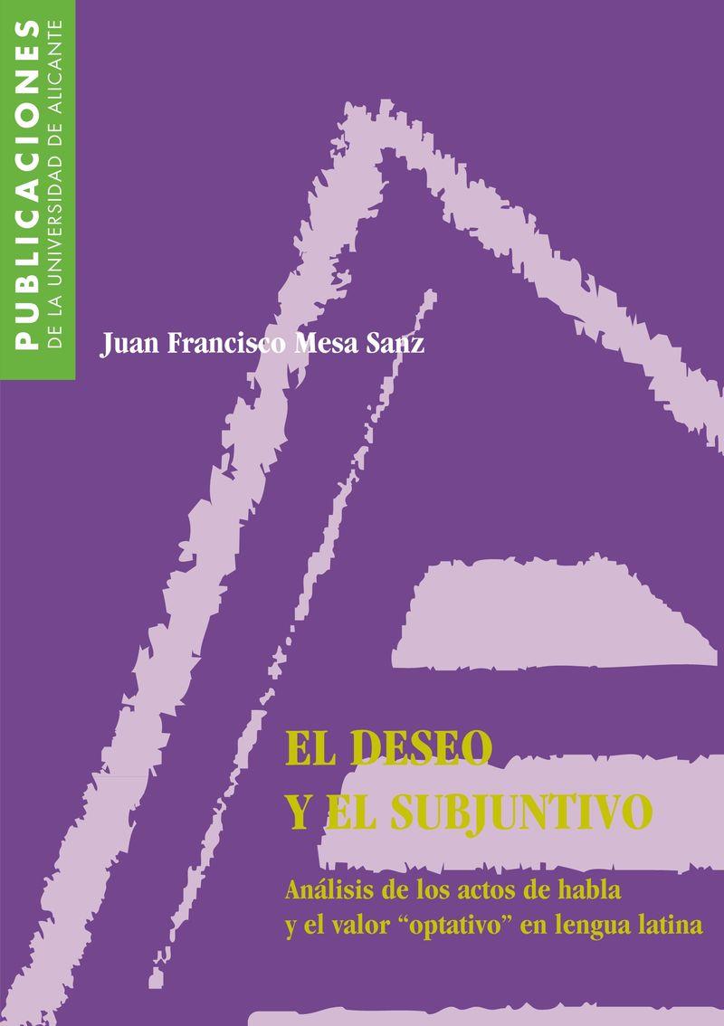 DESEO Y EL SUBJUNTIVO, EL | 9788479083861 | MESA SANZ, J. F.