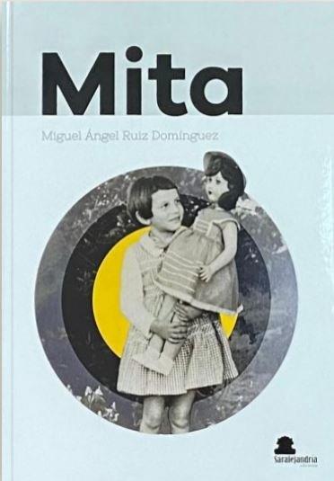 MITA | 9788417995706 | RUIZ DOMINGUEZ, MIGUEL ANGEL