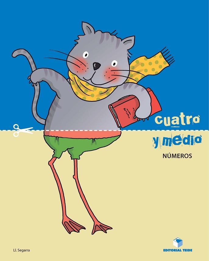 CUATRO Y MEDIO NUMEROS | 9788430709724 | SEGARRA NEIRA, JOSEP LLUÍS