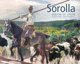 SOROLLA. VISION OF SPAIN IN THE HISPANIC SOCIETY OF AMERICA | 9788412443943 | HADDON, MADELEINE