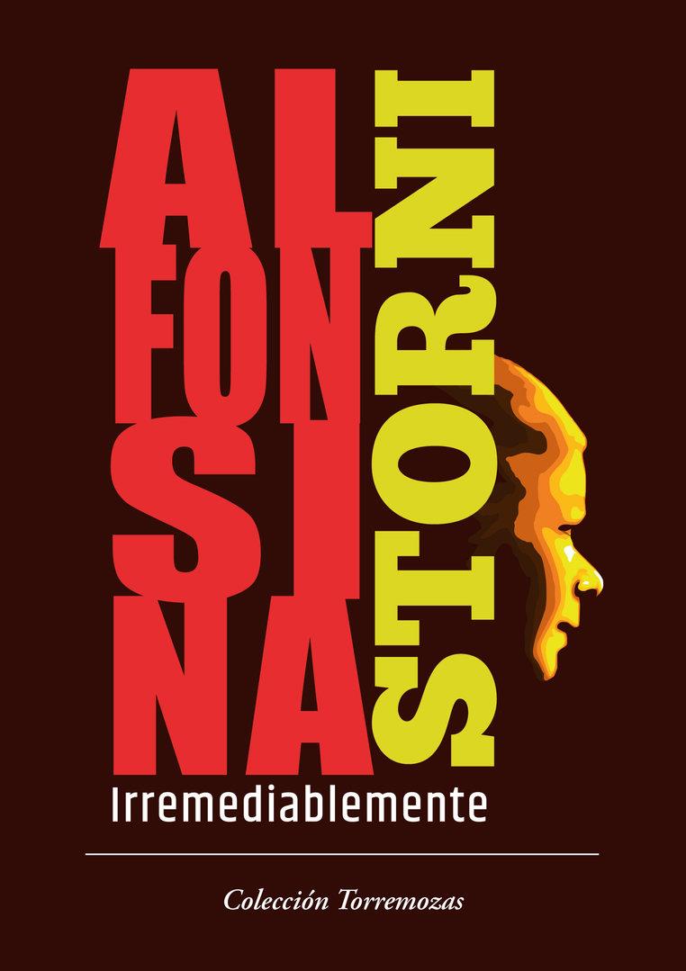 IRREMEDIABLEMENTE | 9788478399116 | STORNI, ALFONSINA