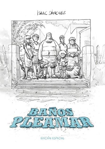 BAÑOS PLEAMAR (EDICIÓN DELUXE) | 9788419740212 | SÁNCHEZ, ISAAC