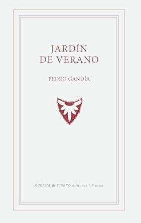 JARDÍN DE VERANO | 9788412679212 | GANDÍA, PEDRO