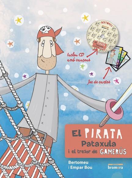 PIRATA PATAXULA I EL TRESOR DE GAMERÚS, EL | 9788490268704 | ORTEGA TORRES, ALBERT BERTOMEU