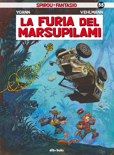 SPIROU Y FANTASIO 55 : LA FURIA DE MARSUPILAMI | 9788417294649 | YOANN / VEHLMANN