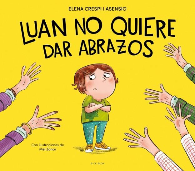 LUAN NO QUIERE DAR ABRAZOS | 9788419910929 | CRESPI I ASENSIO, ELENA