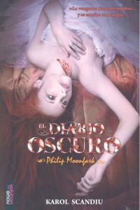DIARIO OSCURO VOL. 1 | 9788493869090 | SCANDIU, KAROL