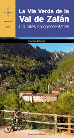 VIA VERDA DE LA VAL DE ZAFÁN, LA | 9788415456995 | GRACIÀ I BONET, CARLOS