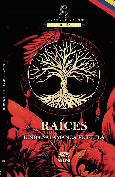 RAÍCES | 9789585020467 | SALAMANCA VOTTELA, LINDA