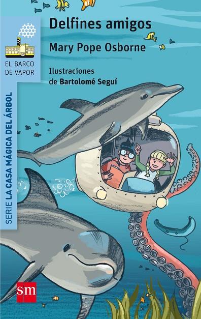 DELFINES AMIGOS | 9788467585360 | OSBORNE, MARY POPE