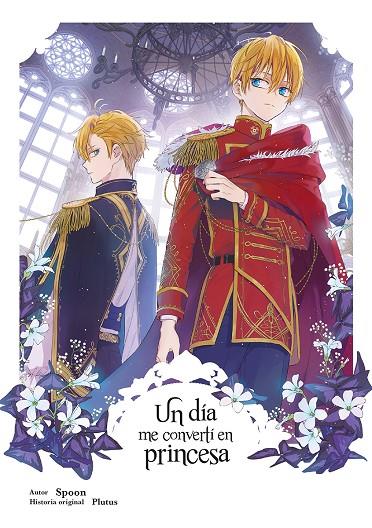 DIA ME CONVERTI EN PRINCESA 06, UN | 9788467978582 | SPOON / PLUTUS