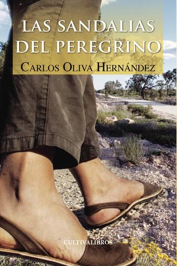 SANDALIAS DEL PEREGRINO, LAS | 9788415826897 | OLIVA HERNÁNDEZ, CARLOS