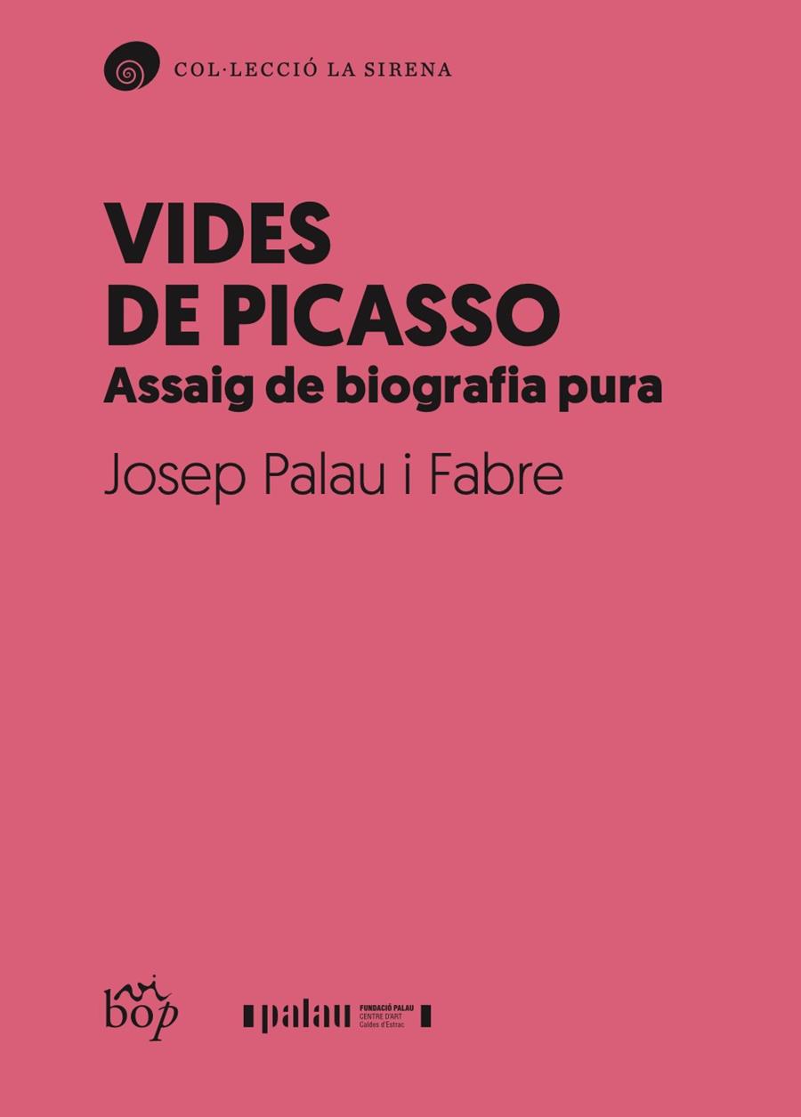 VIDES DE PICASSO | 9788412619782 | PALAU I FABRE, JOSEP