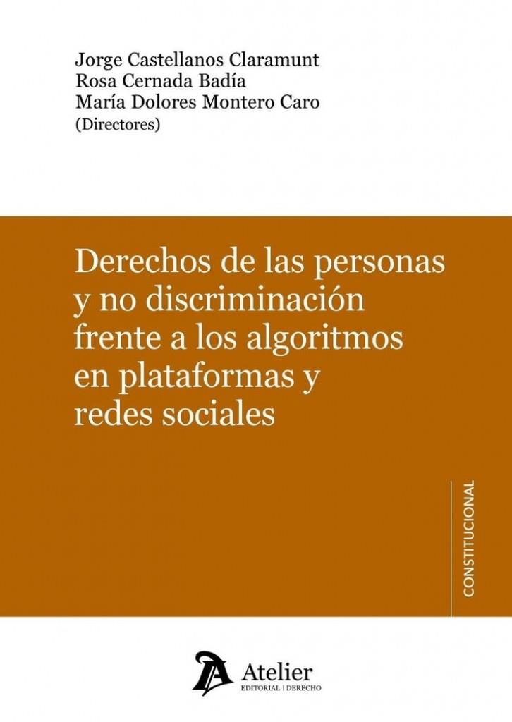 DERECHOS DE LAS PERSONAS Y NO DISCRIMINACION FRENTE A LOS ALGORITMOS EN PLATAFORMAS Y REDES SOCIALES | 9791388250347 | CASTELLANOS CLARAMUNT, JORGE