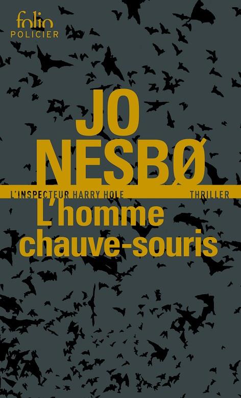 HOMME CHAUVE SOURIS, L' | 9782072708077 | NESBO, JO