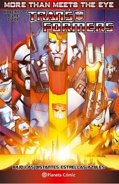 TRANSFORMERS MORE THAN MEETS THE EYE 02 | 9788416244201 | ROBERTS, JAMES / MILNE, ALEX / GUIDI, GUIDO