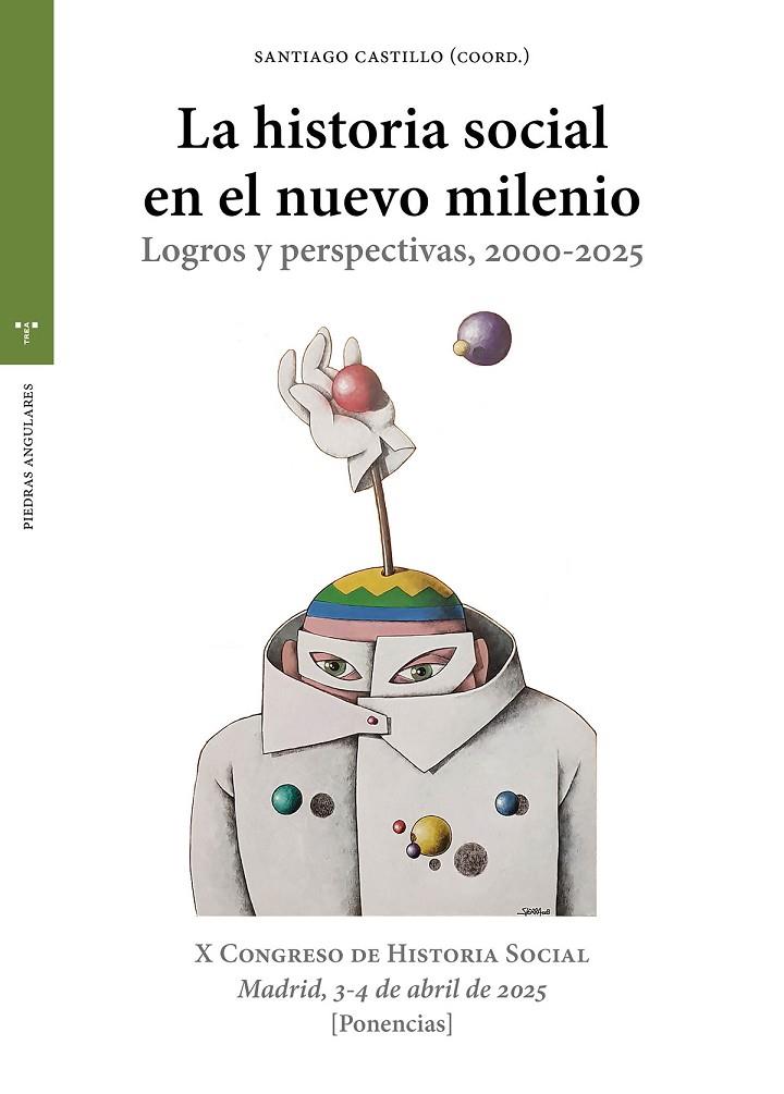 HISTORIA SOCIAL EN EL NUEVO MILENIO, LA | 9791388179136 | CASTILLO, SANTIAGO