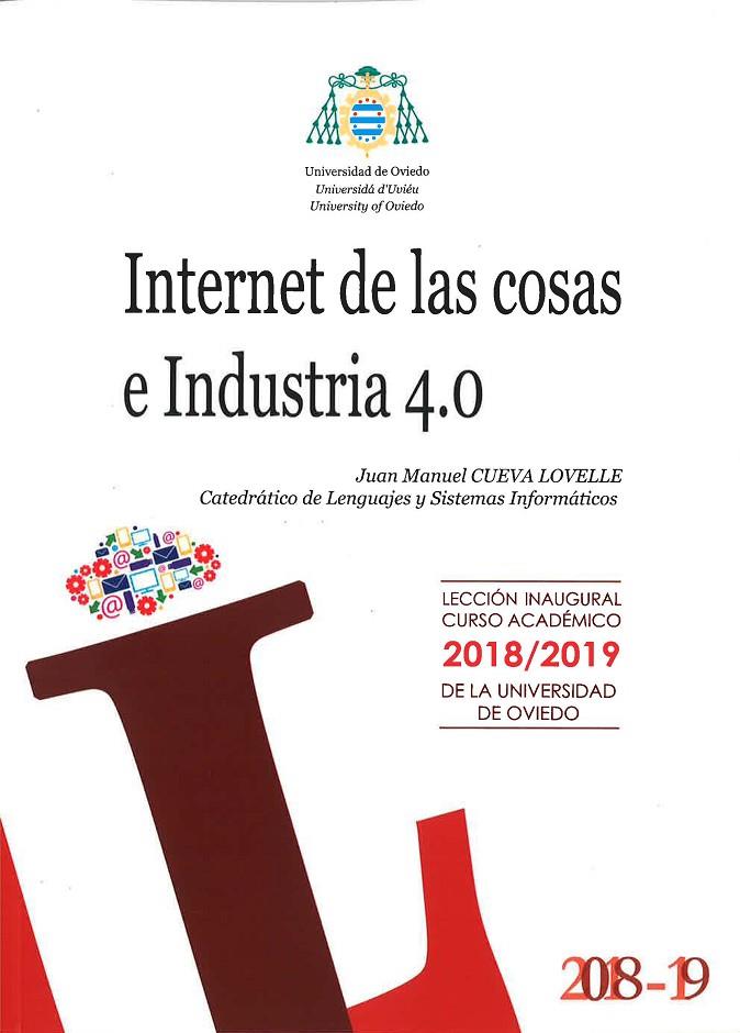 INTERNET DEL LAS COSAS E INDUSTRIA 4.0 | 9788417445133 | CUEVA LOVELLE, JUAN MANUEL