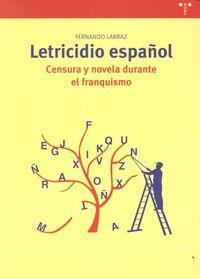 LETRICIDIO ESPAÑOL | 9788497048156 | LARRAZ ELORRIAGA, FERNANDO
