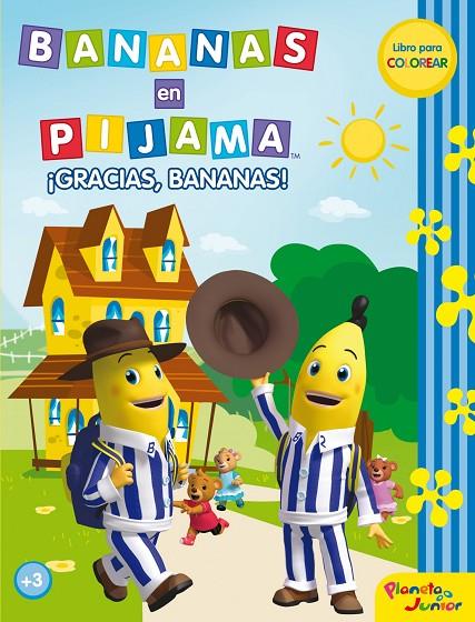 BANANAS EN PIJAMA. ¡GRACIAS, BANANAS! | 9788408034087 | BANANAS EN PIJAMA