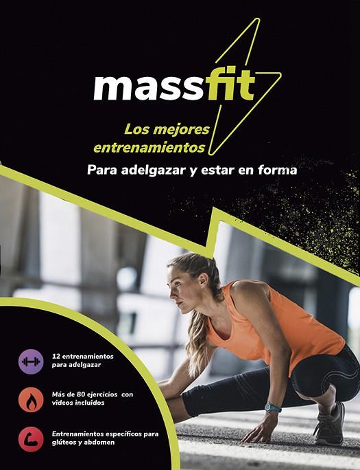 MASSFIT. LOS MEJORES ENTRENAMIENTOS PARA ADELGAZAR Y ESTAR EN FORMA | 9788499109633 | EQUIPO PAIDOTRIBO