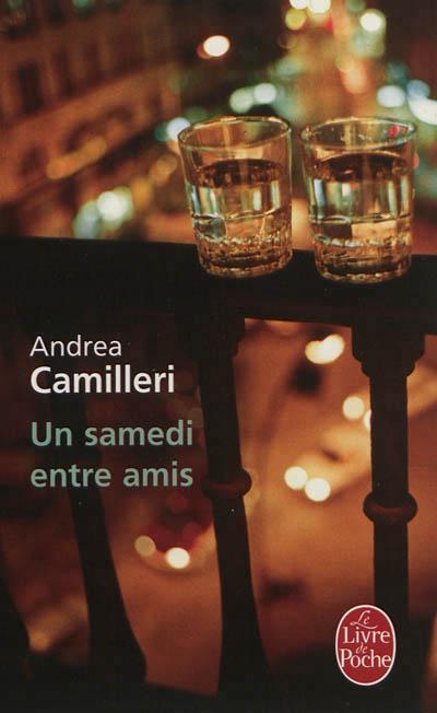 SAMEDI ENTRE AMIS, UN | 9782253162285 | CAMILLERI, ANDREA