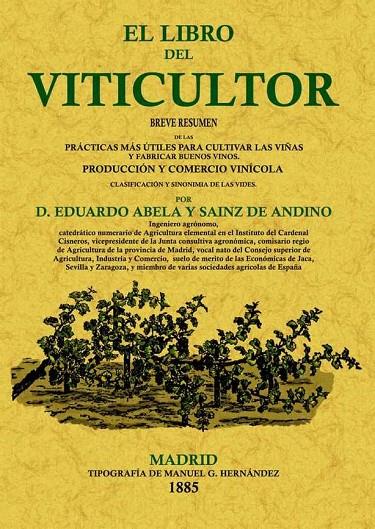 LIBRO DEL VITICULTOR, EL | 9788497615099 | ABELA Y SÁINZ DE ANDINO, EDUARDO JOSÉ