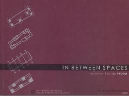 IN BETWEEN SPACES | 9788484583653 | DE VROOM (HOLANDA), PAUL