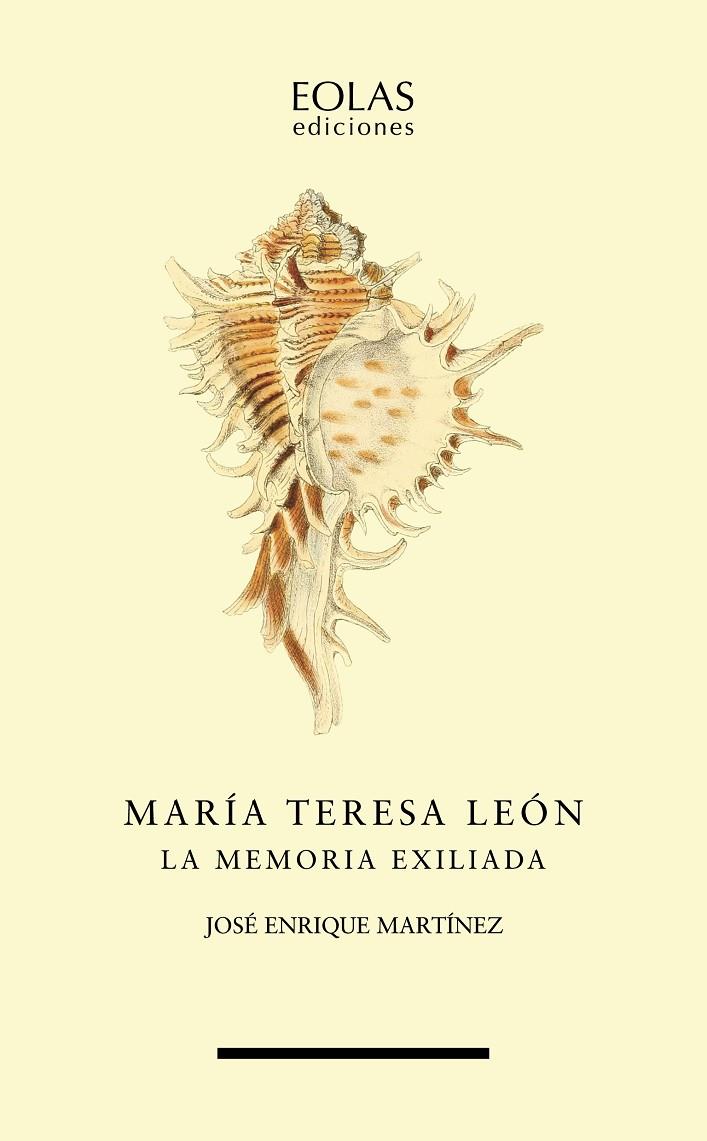 MARIA TERESA LEON - LA MEMORIA EXILIADA | 9788419453471 | MARTÍNEZ, JOSÉ ENRIQUE