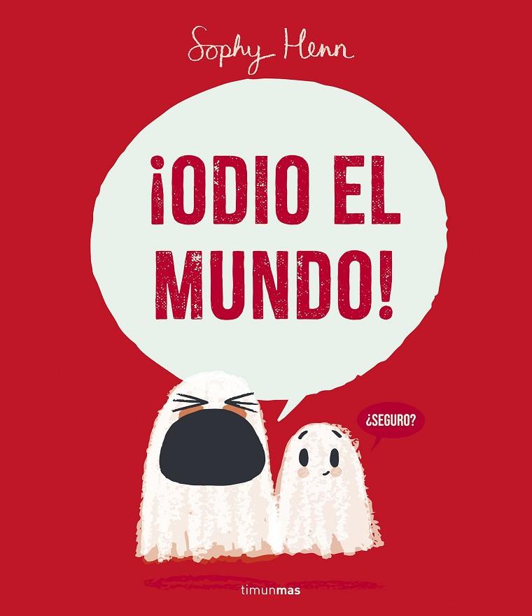 ODIO EL MUNDO! | 9788408295259 | HENN, SOPHY