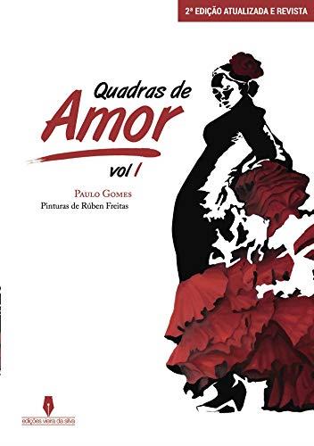 QUADRAS DE AMOR, VOL I | 9789897365270 | GOMES, PAULO