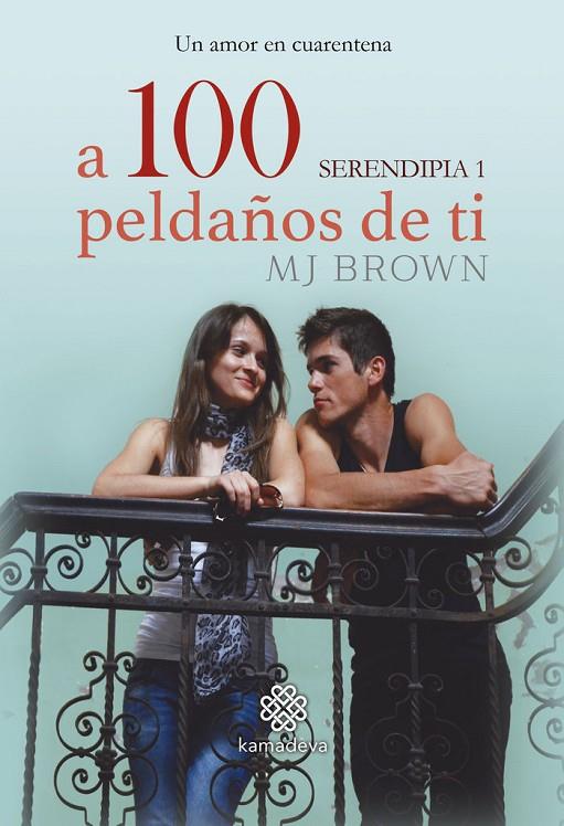 A 100 PELDAÑOS DE TI | 9788412279092 | BROWN, MJ