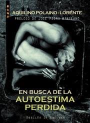 EN BUSCA DE LA AUTOESTIMA PERDIDA | 9788433017819 | POLAINO LORENTE, AQUILINO