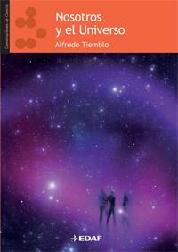 NOSOTROS Y EL UNIVERSO | 9788441424531 | NIEVES, JOSÉ MANUEL