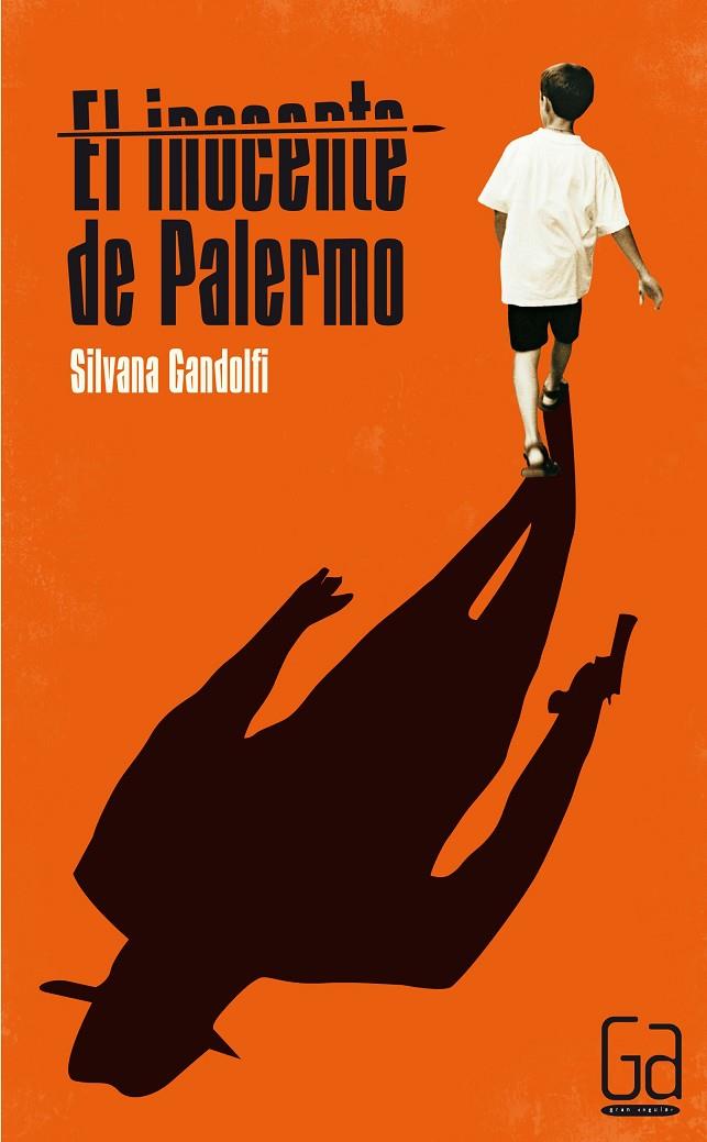 INOCENTE DE PALERMO, EL | 9788467562521 | GANDOLFI, SILVANA