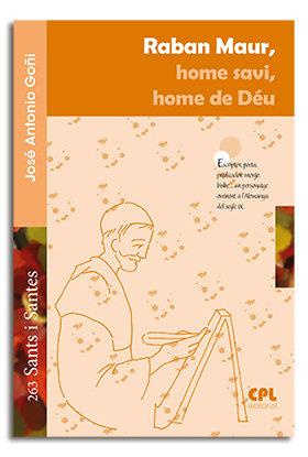 RABAN MAUR, HOME SAVI, HOME DE DÉU | 9788491651345 | GOÑI BEASOAIN DE PAULORENA, JOSÉ ANTONIO