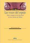 VOCES DEL ESPEJO, LAS. TEXTO E IMAGEN EN LA OBRA LÍRICA DE LUIS ANTONIO DE VILLENA | 9788492774722 | QUINTANA TELLO, BELÉN