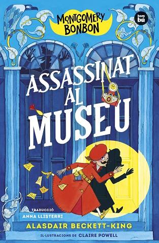 MONTGOMERY BONBON 01. ASSASINAT AL MUSEU | 9788483439821 | BECKETT-KING, ALASDAIR