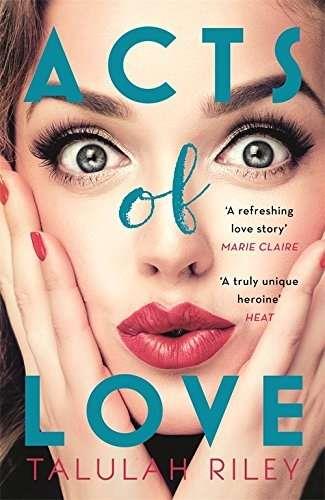 ACTS OF LOVE | 9781473637887 | RILEY, TALULAH
