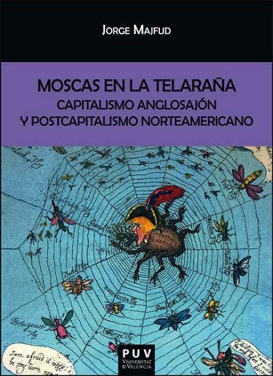 MOSCAS EN LA TELARAÑA | 9788411185103 | MAJFUD, JORGE
