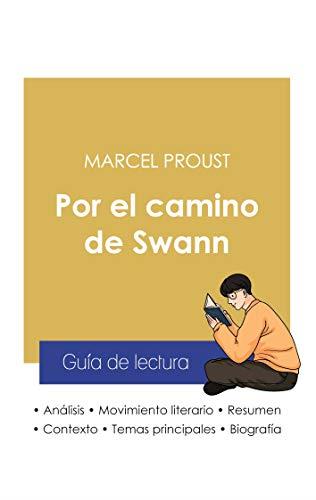 GUIA DE LECTURA POR EL CAMINO DE SWANN DE MARCEL PROUST | 9782759307616 | PROUST, MARCEL