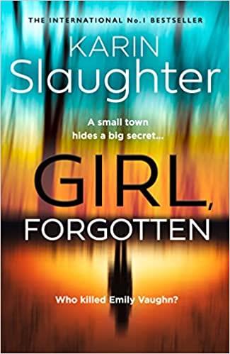 GIRL FORGOTTEN | 9780008303570 | SLAUGHTER, KARIN