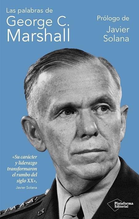 PALABRAS DE GEORGE C. MARSHALL, LAS | 9791387813499 | MARSHALL, GEORGE C.