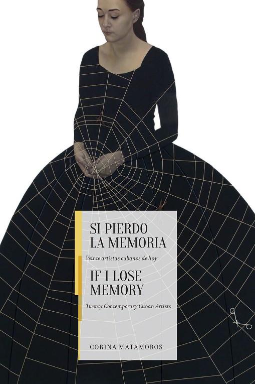 SI PIERDO LA MEMORIA / IF I LOSE MEMORY | 9788417866303 | MATAMOROS, CORINA