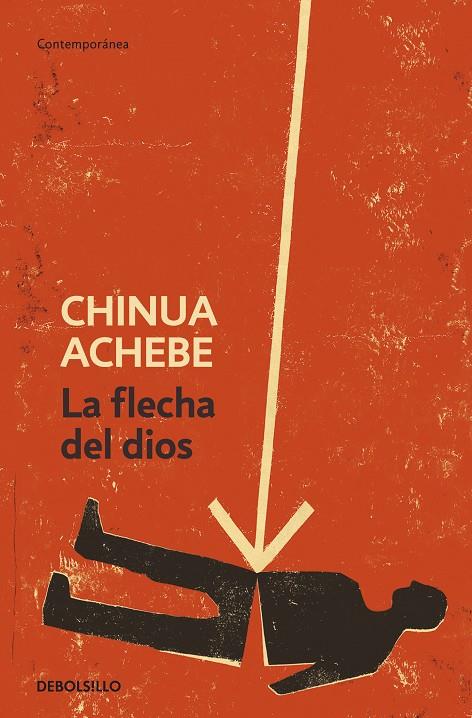 FLECHA DEL DIOS, LA | 9788499082707 | ACHEBE, CHINUA