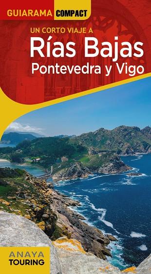 RÍAS BAJAS. PONTEVEDRA Y VIGO : GUIARAMA [2022] | 9788491584667 | PÉREZ ALBERTI, AUGUSTO