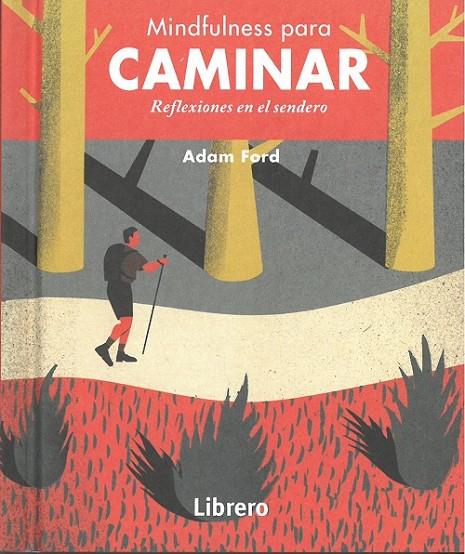 MINDFULNESS PARA CAMINAR | 9789463591614 | FORD, ADAM