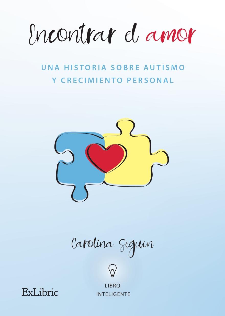 ENCONTRAR EL AMOR | 9788410076327 | SEGUIN, CAROLINA